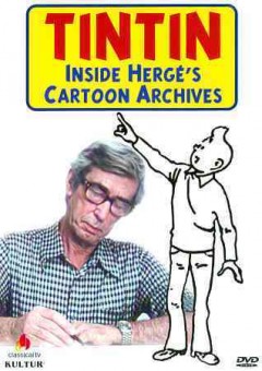 Tintin: Inside Hergé's Cartoon Archives