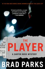 The Player: A Carter Ross Mystery