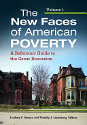 The New Faces of American Poverty: A Reference Guide to the Great Recession