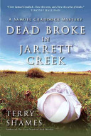 Dead Broke in Jarrett Creek: A Samuel Craddock Mystery