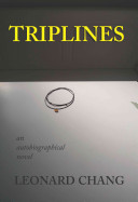 Triplines: An Autobiographical Novel